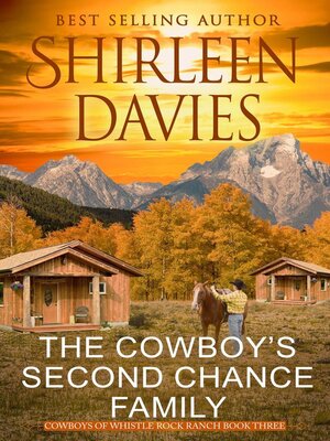 cover image of The Cowboy's Second Chance Family